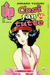 Così fan tutte 16: Lontano da Yuno