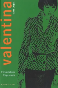 Fréquentations Dangereuses