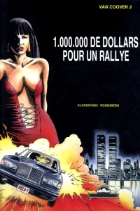 1.000.000 de Dollars pour un Rallye