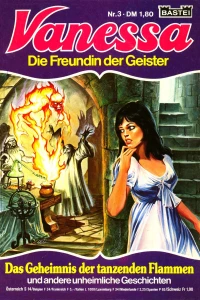 Das Geheimnis der tanzenden Flammen