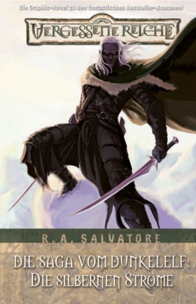 Cover of Die Saga vom Dunkelelf - Die silbernen Ströme