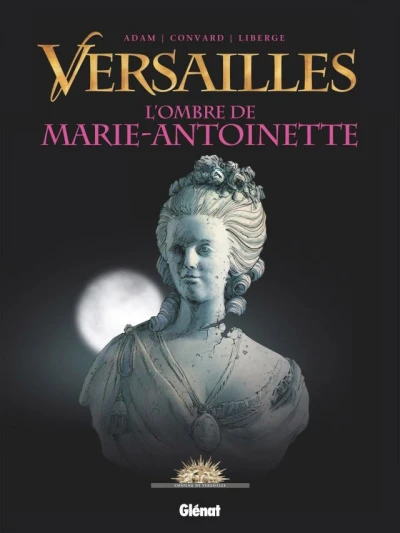 Cover of L'Ombre de Marie-Antoinette