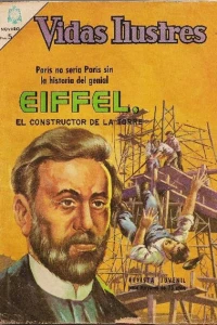 Eiffel el Constructor de la Torre