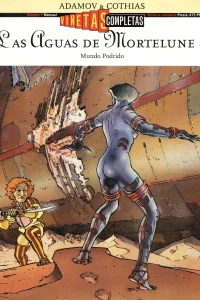 Las Aguas de Mortelune 5: Mundo podrido