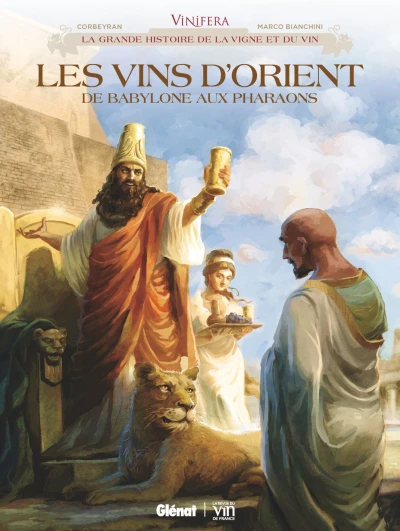 Cover of Les Vins d'Orient de Babylone aux Pharaons