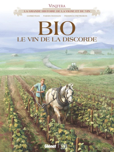 Cover of Bio le Vin de la Discorde