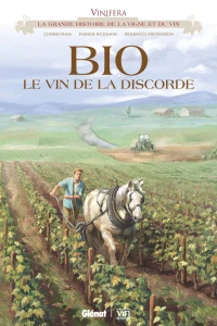 Bio le Vin de la Discorde