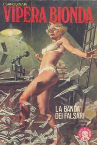 LA BANDA DEI FALSARI