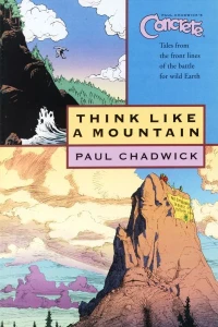Vol. 5: Think Like a Mountain