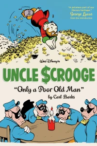 Walt Disney's Uncle Scrooge: Only A Poor Old Man