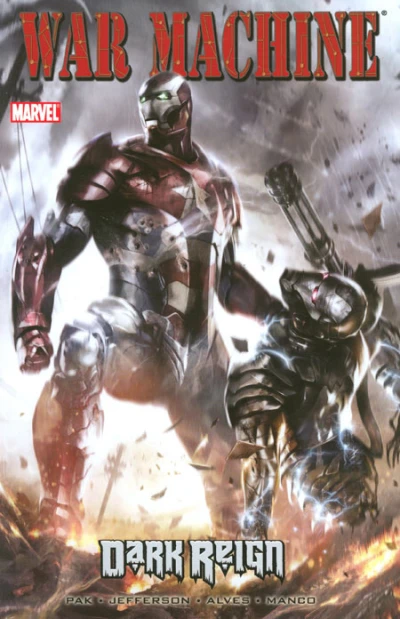 Cover of War Machine Vol. 2: Dark Reign TPB