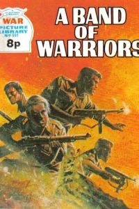 A Band Of Warriors