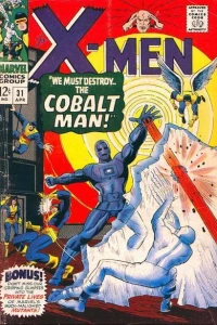 We Must Destroy... the Cobalt Man!