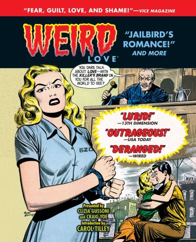 Cover of Volume 4: Jailbird's Romance and More!