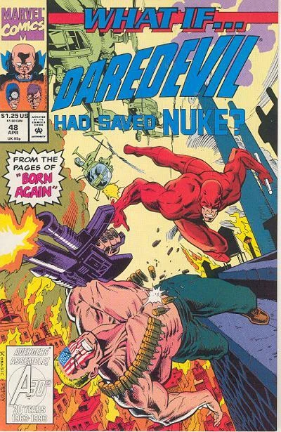Cover of What if Daredevil had saved Nuke?