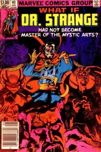 What If Dr. Strange Had Not Become Master of the Mystic Arts?