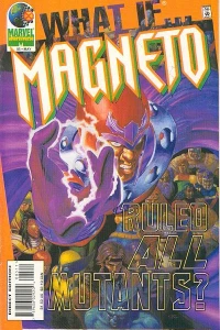 What if Magneto Ruled All Mutants