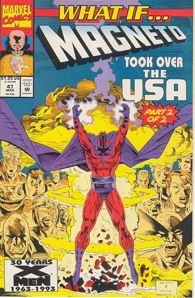 Cover of What If Magneto Took Over the United States?