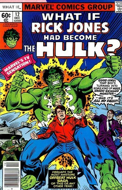 Cover of What If Rick Jones Had Become the Hulk?