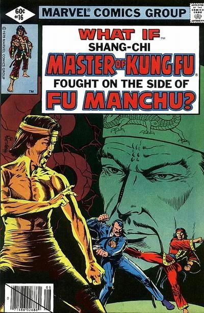 Cover of What If Shang-Chi Master of Kung Fu Fought on the Side of Fu Manchu?