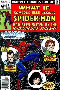 What if Someone Else besides Spider-Man had been Bitten by the Radioactive Spider?