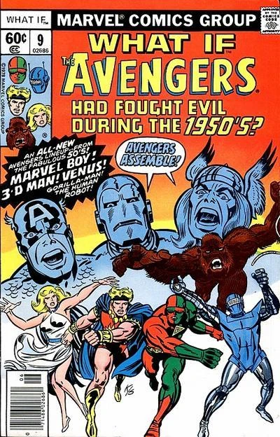 Cover of What if the Avengers Had Been Formed During the 1950s?