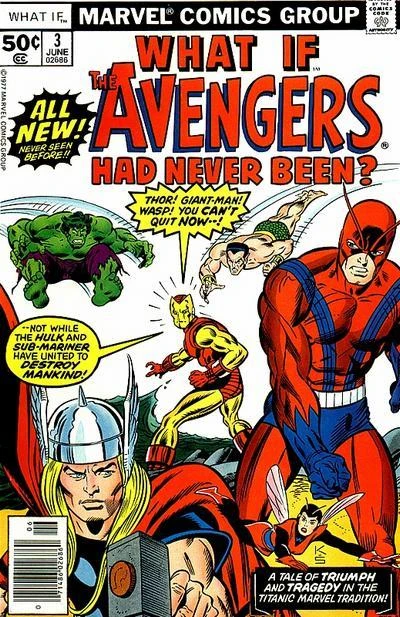 Cover of What if the Avengers had never been?