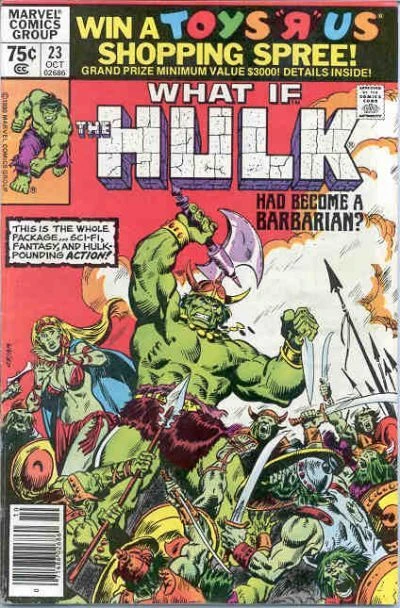 Cover of What if the Hulk had become a Barbarian?