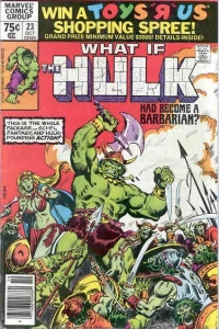 What if the Hulk had become a Barbarian?
