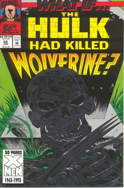 Cover of What If... The Hulk Had Killed Wolverine?