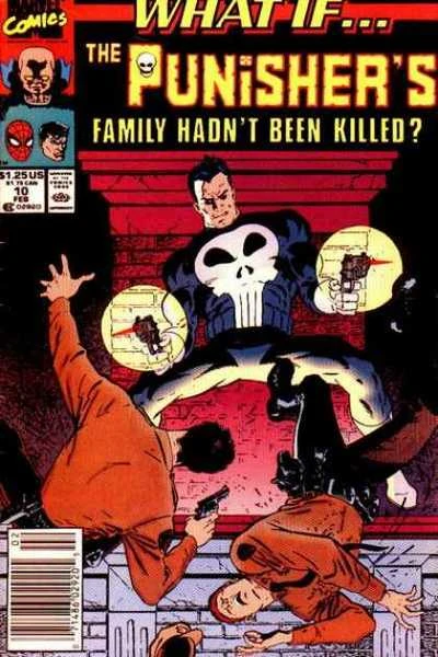 Cover of What If the Punisher's Family Had Not Been Killed in Central Park?