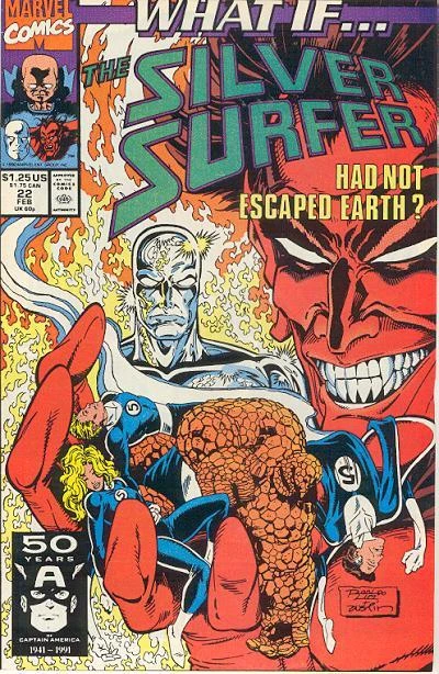 Cover of What if the Silver Surfer had not escaped Earth?