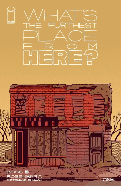 Cover of What's The Furthest Place From Here?