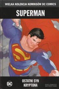 Superman: Ostatni syn Kryptona