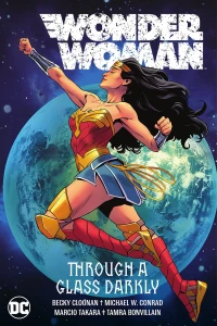 Vol. 2: Through a Glass Darkly