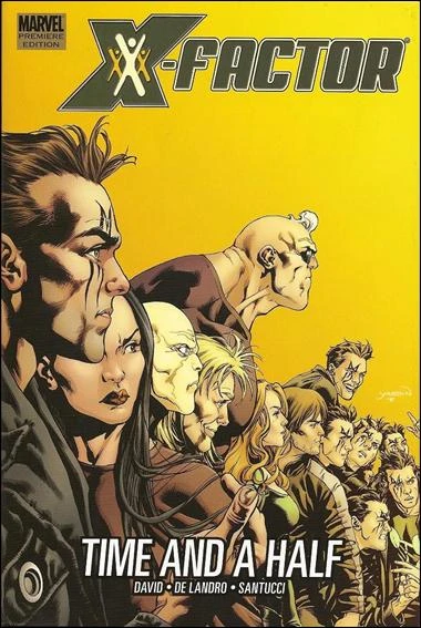 Cover of X-Factor: Time and a Half