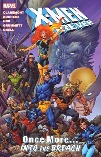 Cover of X-Men Forever: Once More... Into the Breach