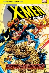 X-Men: Hidden Years: Destroy All Mutants