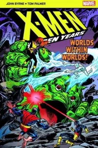 X-Men: The Hidden Years: Worlds Within Worlds