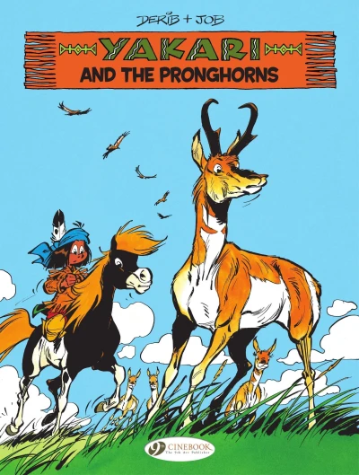 Cover of Yakari and the Pronghorns