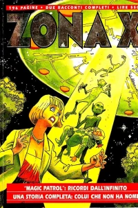 Ricordi dell'infinito (Magic Patrol) & Colui che non ha nome