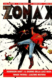 Il giorno della luce nera (Robinson Hart) & L'ultimo mistero (Magic Patrol)