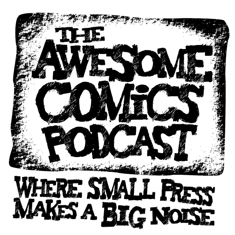The Awesome Comics Podcast