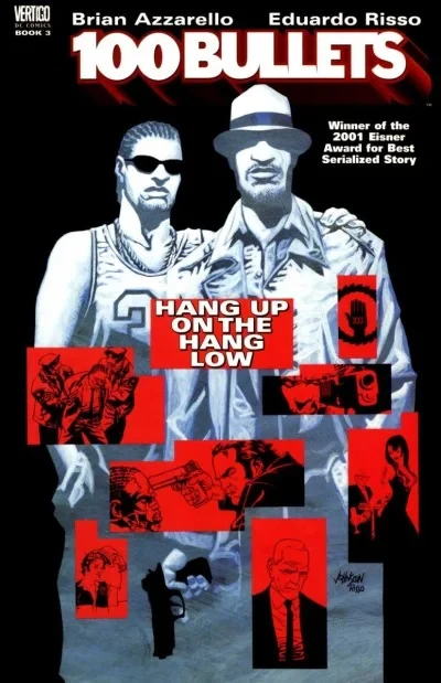 100 Bullets: Hang Up on the Hang Low