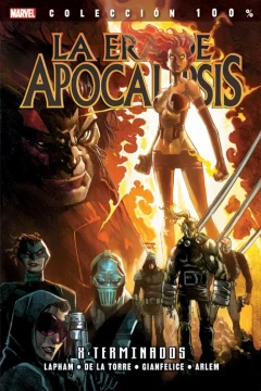 100% Marvel. La Era de Apocalipsis