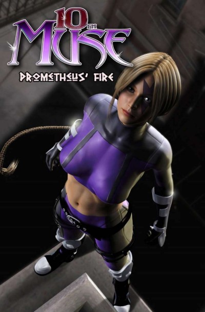 10th Muse: Prometheus' Fire