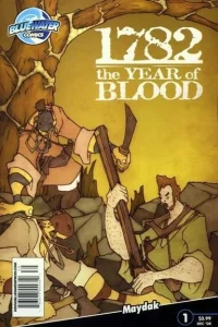 1782: The Year Of Blood