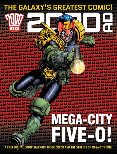 2000 AD: Mega-City Five-O!