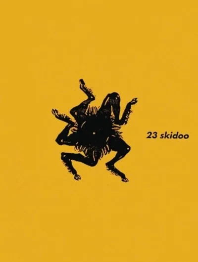 23 Skidoo