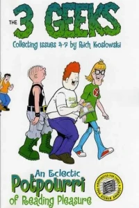 3 Geeks: An Electric Potpourri of Reading Pleasure